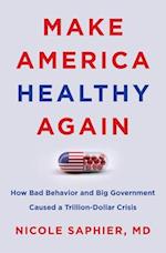 Make America Healthy Again