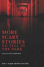 Schwartz, A: More Scary Stories to Tell in the Dark/Tie-In