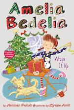 Amelia Bedelia Special Edition Holiday Chapter Book #1