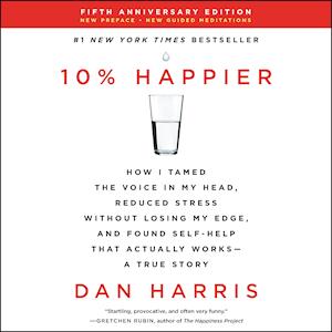 10% Happier Revised Edition