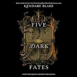 Five Dark Fates