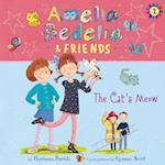 Amelia Bedelia & Friends #2: Amelia Bedelia & Friends The Cat's Meow Una