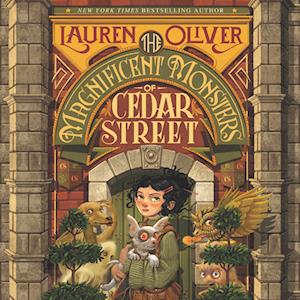 The Magnificent Monsters of Cedar Street