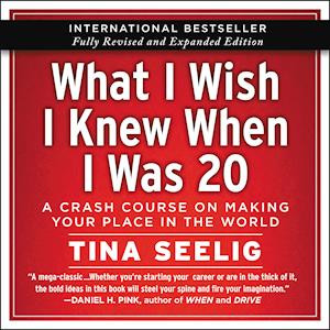 What I Wish I Knew When I Was 20 - 10th Anniversary Edition