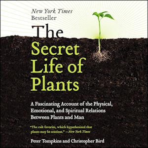 The Secret Life of Plants