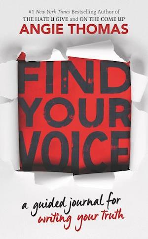 Find Your Voice: A Guided Journal for Writing Your Truth with Angie Thomas