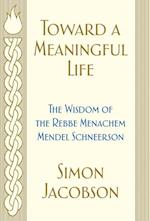 Toward a Meaningful Life