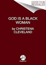 God is a Black Woman