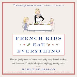 French Kids Eat Everything