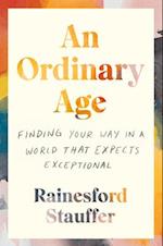 An Ordinary Age