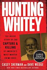 Hunting Whitey