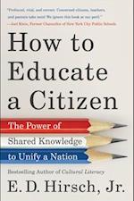 How to Educate a Citizen