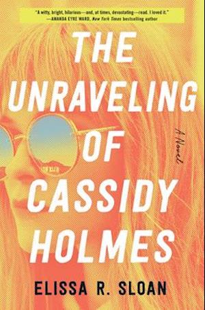 The Unraveling of Cassidy Holmes