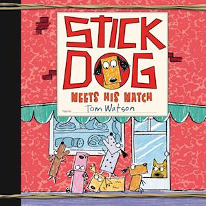 Stick Dog Meets His Match