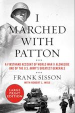 I Marched with Patton