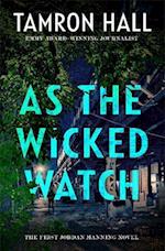 As the Wicked Watch