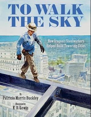 To Walk the Sky