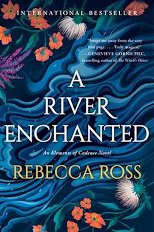 A River Enchanted