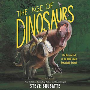 The Age of Dinosaurs