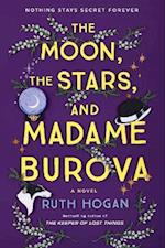 Moon, the Stars, and Madame Burova