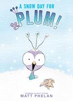 A Snow Day for Plum!