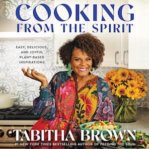 Cooking from the Spirit