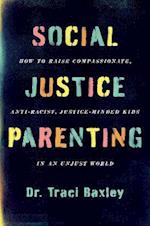 Social Justice Parenting