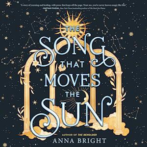 The Song That Moves the Sun