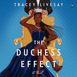 The Duchess Effect