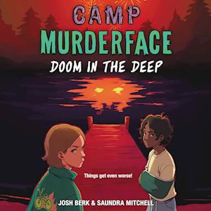 Camp Murderface #2: Doom in the Deep