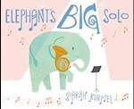 Elephant's Big Solo