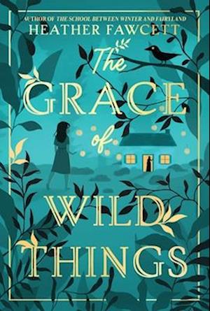 The Grace of Wild Things