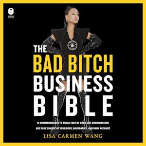 The Bad Bitch Business Bible