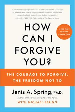 How Can I Forgive You?