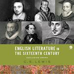 English Literature in the Sixteenth Century (Excluding Drama)