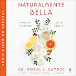 Naturally Beautiful \ Naturalmente Bella (Spanish edition)