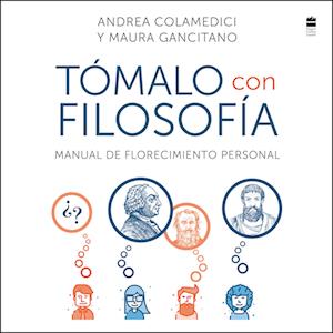 Take it Philosophically \ Tómalo con filosofía (Spanish edition)