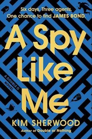 A Spy Like Me