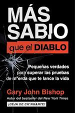 Wise as F*ck \ Más Sabio Que El Diablo (Spanish Edition)