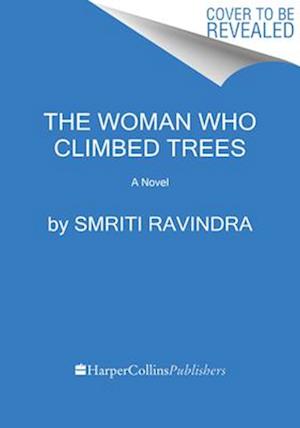 The Woman Who Climbed Trees