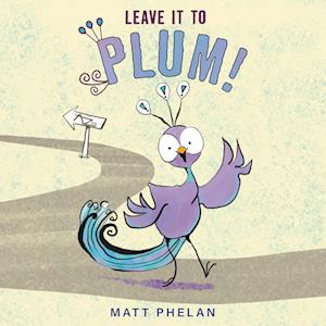 Leave It to Plum!