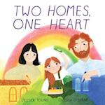 Two Homes, One Heart