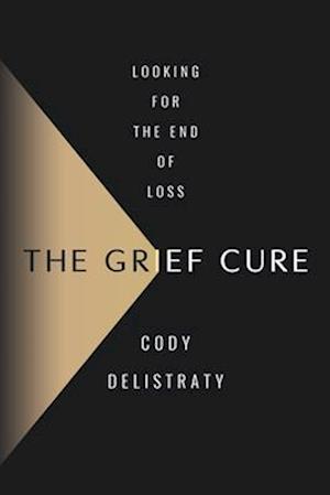 The Grief Cure