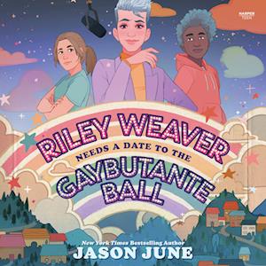 Riley Weaver Needs a Date to the Gaybutante Ball