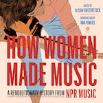 How Women Made Music