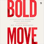 Bold Move
