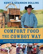Comfort Food the Cowboy Way
