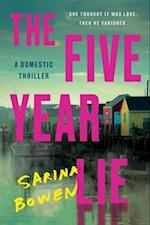 The Five Year Lie