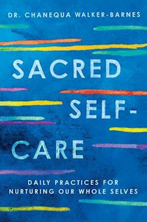 Sacred Self-Care