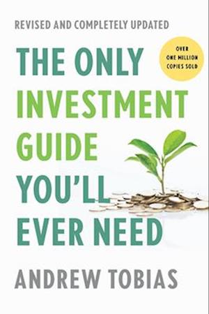 Only Investment Guide You'll Ever Need, Revised Edition